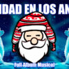 Navidad-en-los-Andes-Villancicos-Andinos-Andean-Christmas-Viral-Pop-Musica