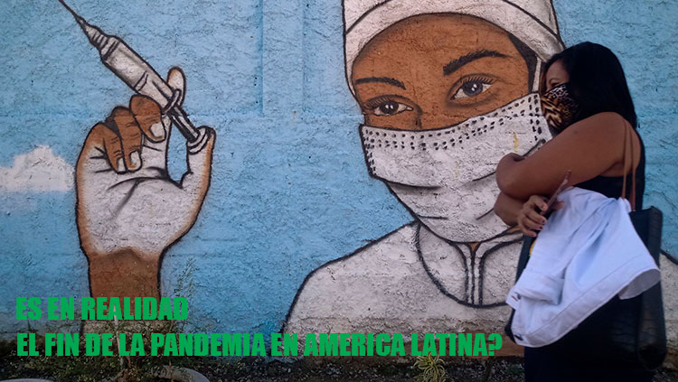el fin de la pandemia en america latina peru ecuador chile argentina colombia venezeuala bolivia cibercartel