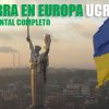 guerra-en-europa-el-drama-de-ucrania-documental-completo-cibercartel-argentina-colombia-ecuador-peru-chile-venesuela-mexico-bolivia