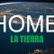 HOME La Tierra Pelicula Documental