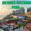 los-20-mejores-restaurantes-de-lima-peru-cibercartel-cocina-peruana