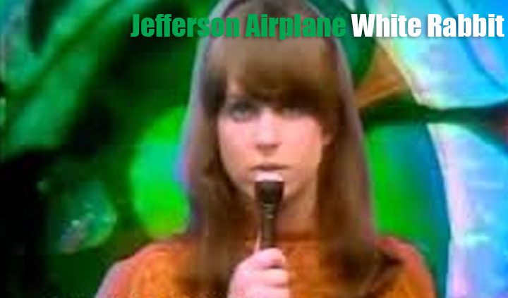 the-Jefferson-Airplane-white-rabbit-las-mejores-canciones-de-los-sesentas-top-musica-cibercartel-argentina-peru-chile-ecuador-colombia-venesuela-mexico